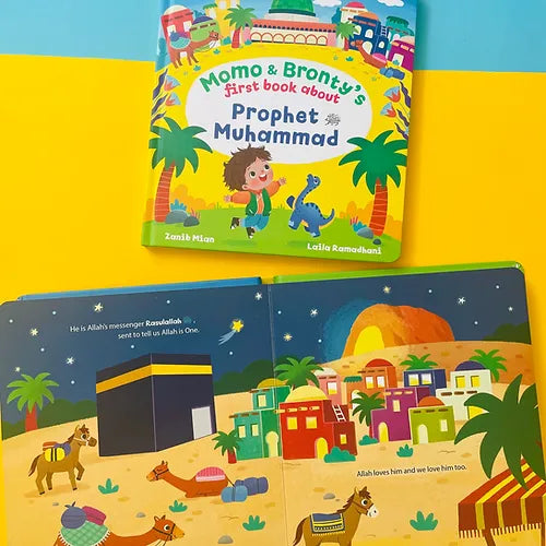 Momo & Bronty’s First Book About Prophet Muhammad (SAW)