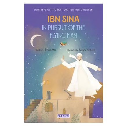 Ibn Sina: In Pursuit of The Flying Man