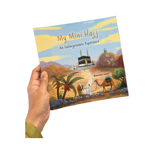 My Mini Hajj: An Unforgettable Experience