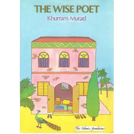 The Wise Poet: Story of Al-Tufayl Bin'amir