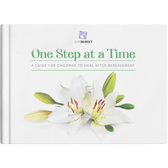 One Step at a Time – A Guide for Children to Heal after Bereavement